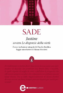 Justine ovvero Le disgrazie della virt.  Fran?ois de Sade