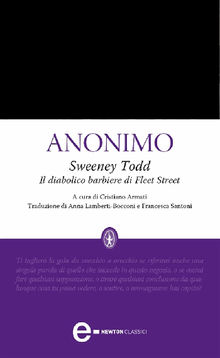 Sweeney Todd. Il diabolico barbiere di Fleet Street.  Annimo