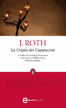 La Cripta dei Cappuccini.  Joseph Roth