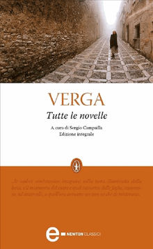 Tutte le novelle.  Giovanni Verga