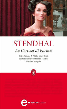 La Certosa di Parma.  Stendhal