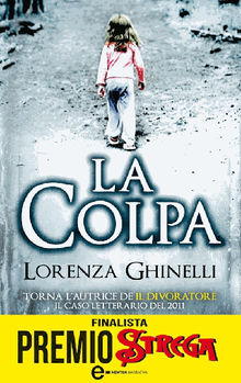 La colpa.  Lorenza Ghinelli