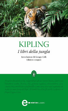 I libri della jungla.  Rudyard J. Kipling