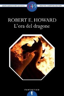 L'ora del dragone.  Robert E. Howard