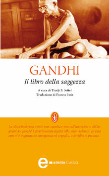 Il libro della saggezza.  Mohandas Karamchand Gandhi