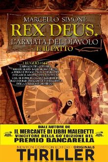 Il patto. Rex Deus. L'armata del diavolo.  Marcello Simoni