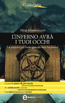 L'inferno avr i tuoi occhi.  Silvia Montemurro