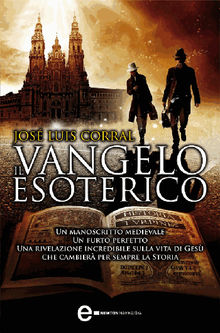 Il vangelo esoterico.  Jos Luis Corral