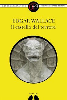 Il castello del terrore.  Edgar Wallace