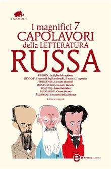 I magnifici 7 capolavori della letteratura russa.  Turgenev