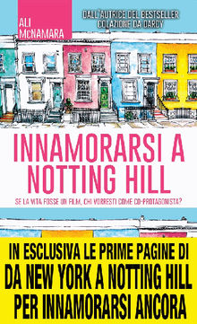 Innamorarsi a Notting Hill.  Ali McNamara