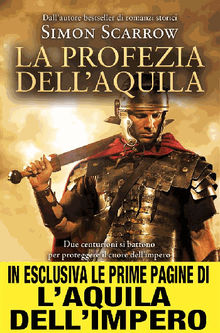 La profezia dell'aquila.  Simon Scarrow