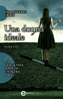 Una donna ideale.  Emmanuelle Urien