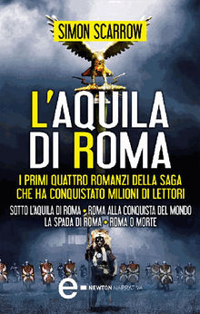 L'aquila di Roma.  Simon Scarrow