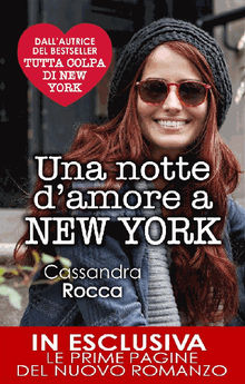 Una notte d'amore a New York.  Cassandra Rocca