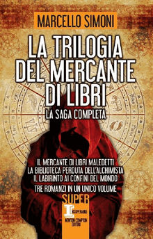 La trilogia del mercante di libri.  Marcello Simoni