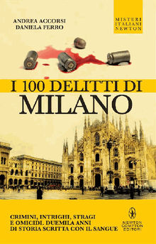 I 100 delitti di Milano.  Daniela Ferro