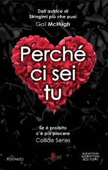 Perch ci sei tu.  Gail McHugh