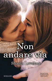 Non andare via.  Sharla Lovelace