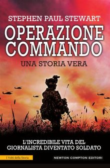 Operazione Commando.  Stephen Paul Stewart