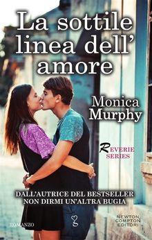 La sottile linea dell'amore.  Monica Murphy