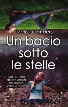 Un bacio sotto le stelle.  Melissa Landers