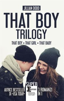 That Boy Trilogy.  Jillian Dodd