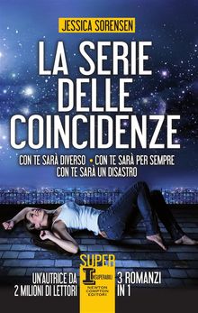 La serie delle coincidenze.  Jessica Sorensen