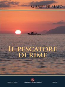 Il pescatore di rime.  Giuseppe Maio