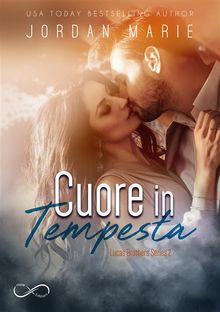 Cuore in tempesta.  Jordan Marie