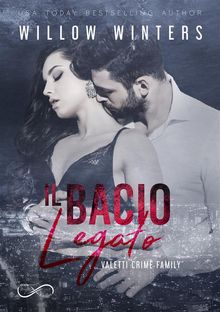 Il Bacio Legato.  Willow Winters