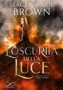 Loscurit della luce.  Cristina Rombi