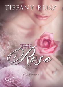 The Rose.  Daniela Rossetti