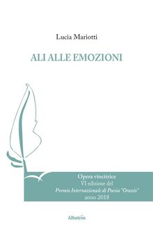 Ali alle emozioni.  Lucia Mariotti