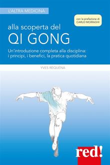 Alla scoperta del Qi Gong.  Yves Rquna