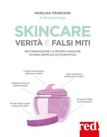 Skincare. Verit e falsi miti.  Marilisa Franchini