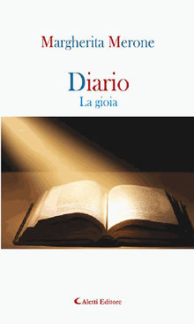 Diario - La gioia.  Margherita Merone