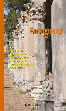 Favognano 2017.  ANTOLOGIA AUTORI VARI