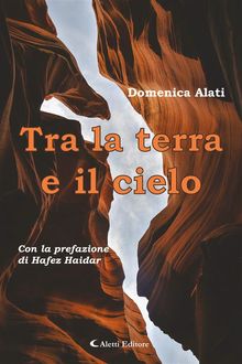 Tra la terra e il cielo.  Domenica Alati