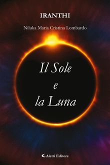 Il Sole e la Luna.  Niluka Maria Cristina Lombardo