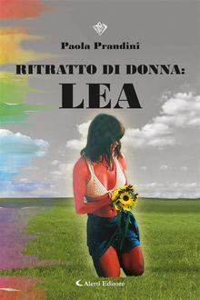 Ritratto di donna: Lea.  Paola Prandini