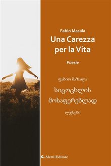 Una Carezza per la Vita.  Nunu Geladze