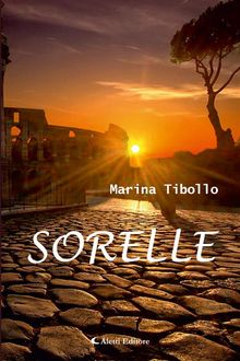 Sorelle.  Marina Tibollo