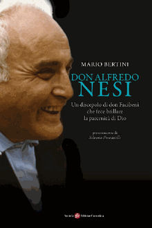 Don Alfredo Nesi.  Mario Bertini