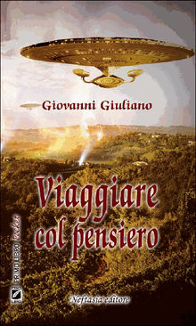 Viaggiare col pensiero.  Giovanni Giuliano