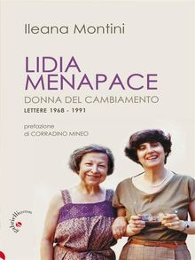 Lidia Menapace donna del cambiamento.  Ileana Montini