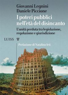 I poteri pubblici nellet del disincanto.  Giovanni Legnini e Daniele Piccione