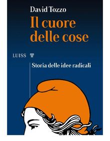 Il cuore delle cose.  David Tozzo