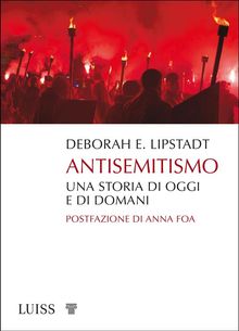 Antisemitismo.  Deborah E. Lipstadt