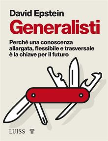 Generalisti.  David Epstein